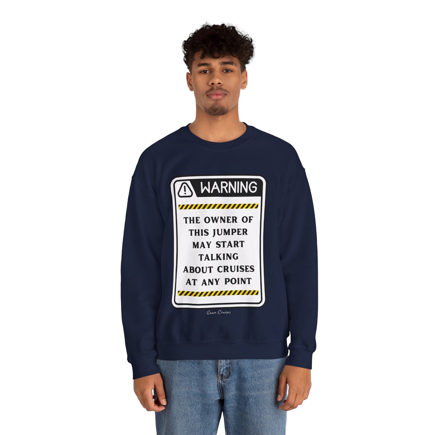 Puede empezar a hablar de cruceros - Sudadera UNISEX Crewneck