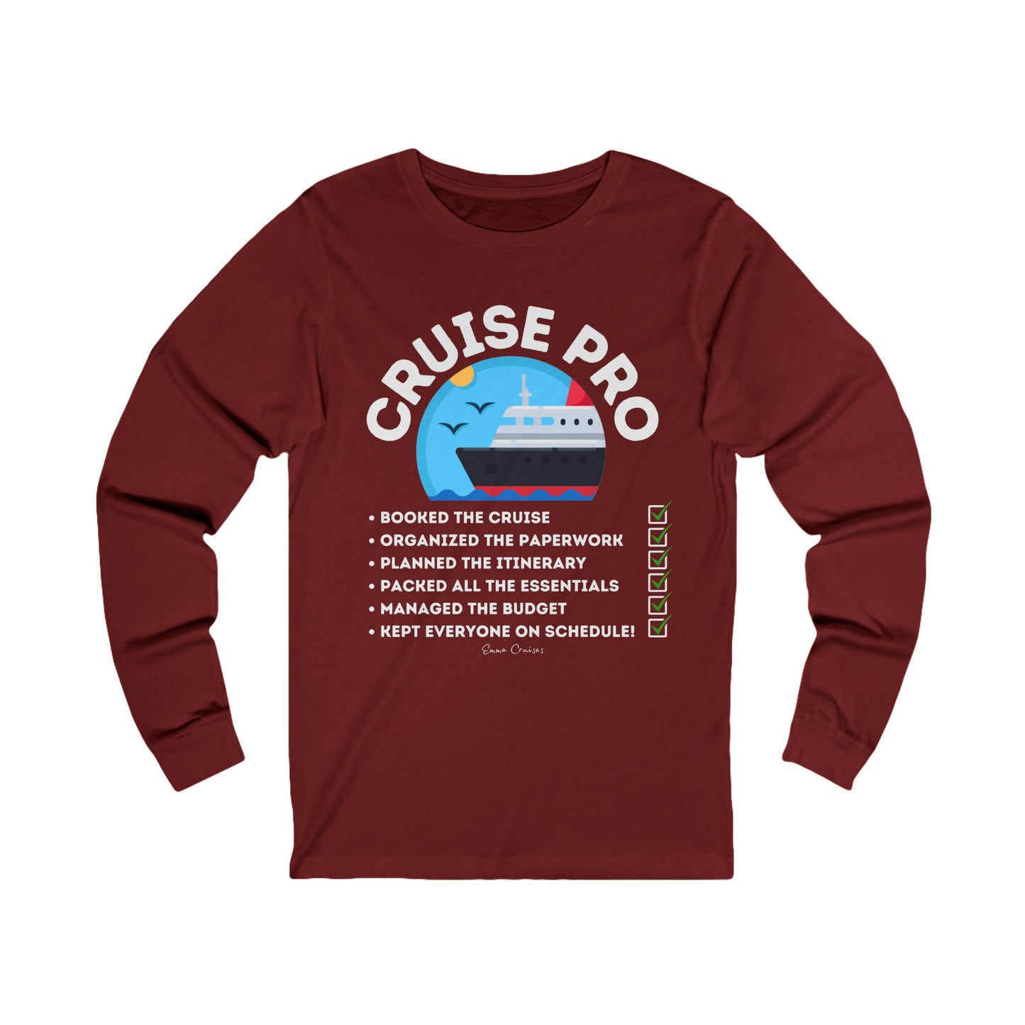 I’m a Cruise Pro - UNISEX T-Shirt (UK)