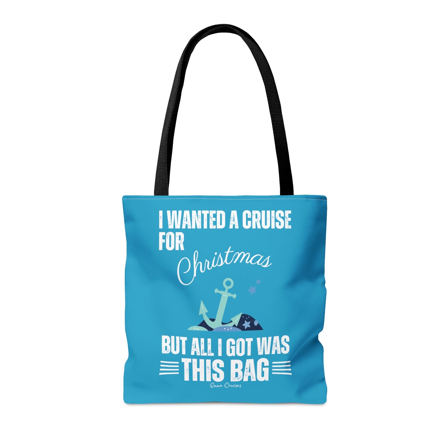 Ich wollte eine Kreuzfahrt zu Weihnachten – Tasche