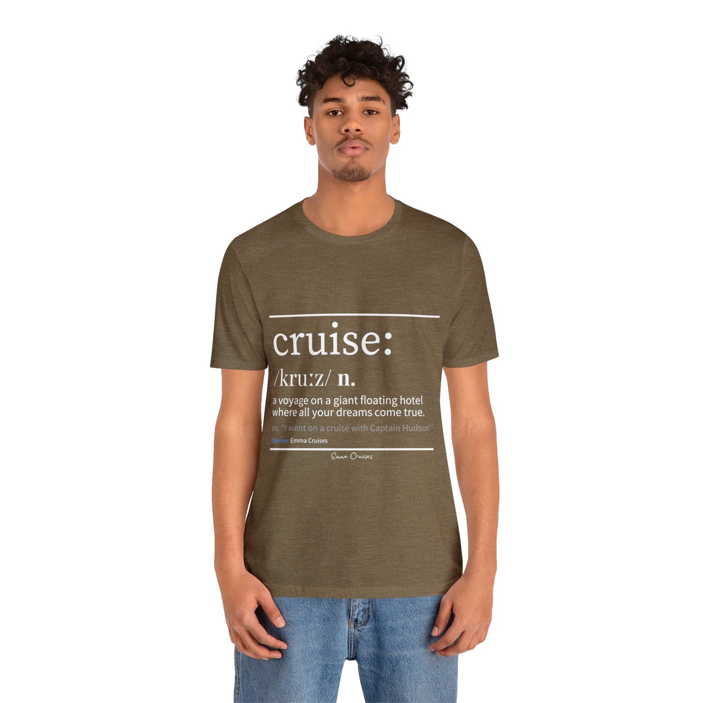 Cruise Definition - UNISEX T-Shirt