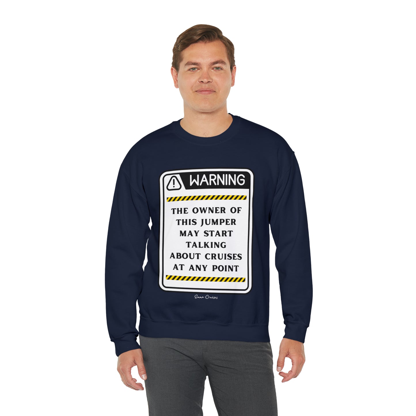 May Start Talking About Cruises - UNISEX Crewneck Sweatshirt (UK)