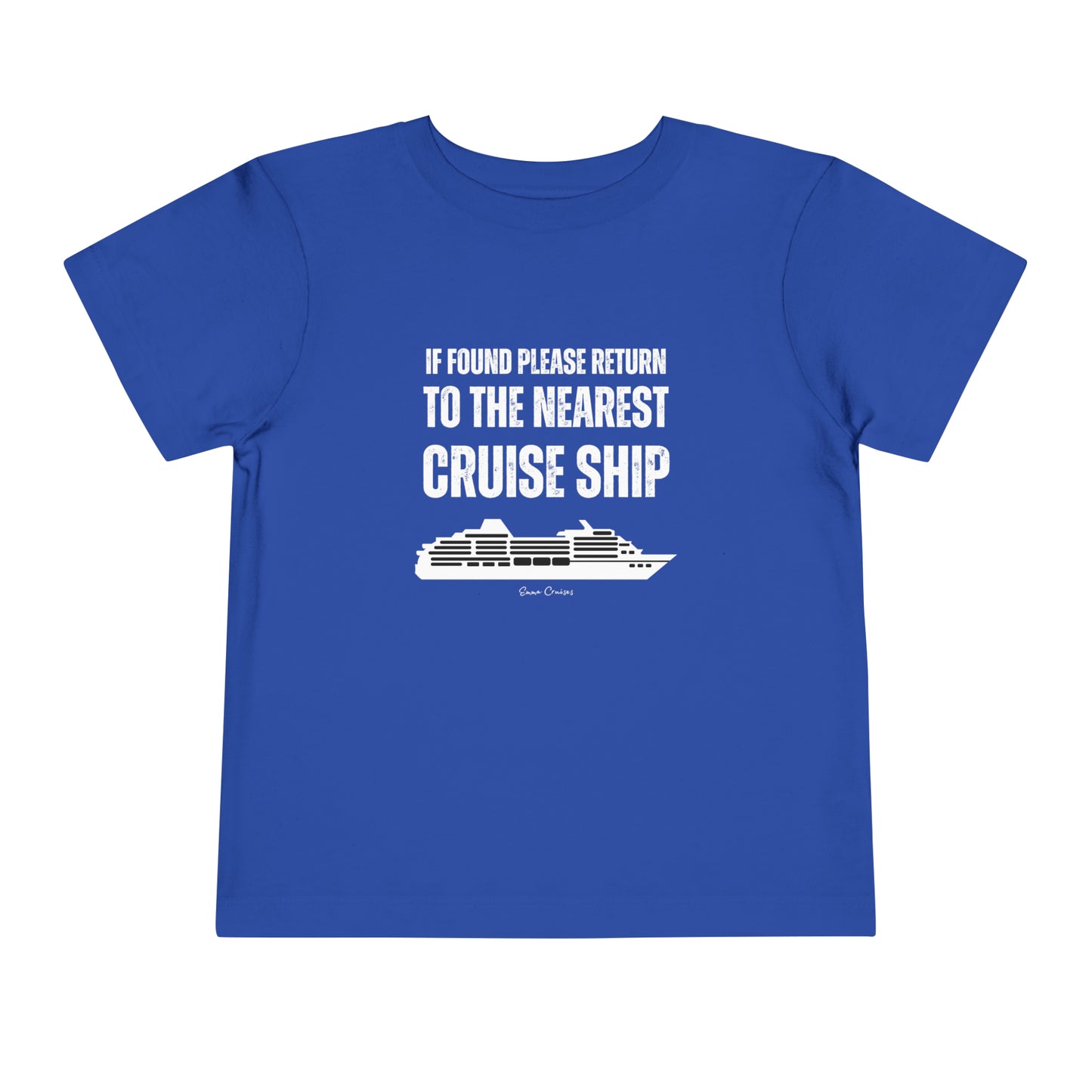 Return to Cruise Ship - Toddler UNISEX T-Shirt