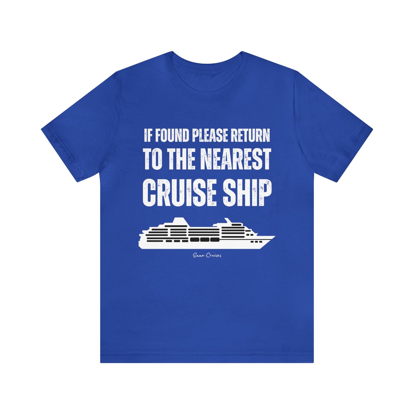 Return to Cruise Ship - UNISEX T-Shirt (UK)