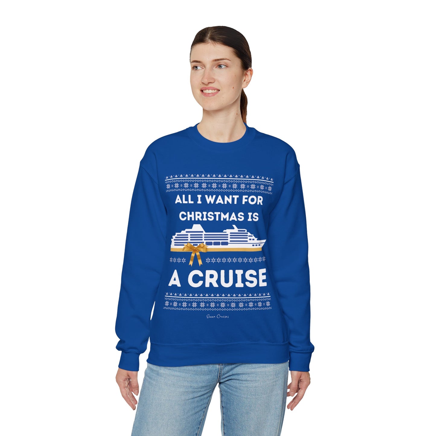 All I Want for Christmas - UNISEX Crewneck Sweatshirt