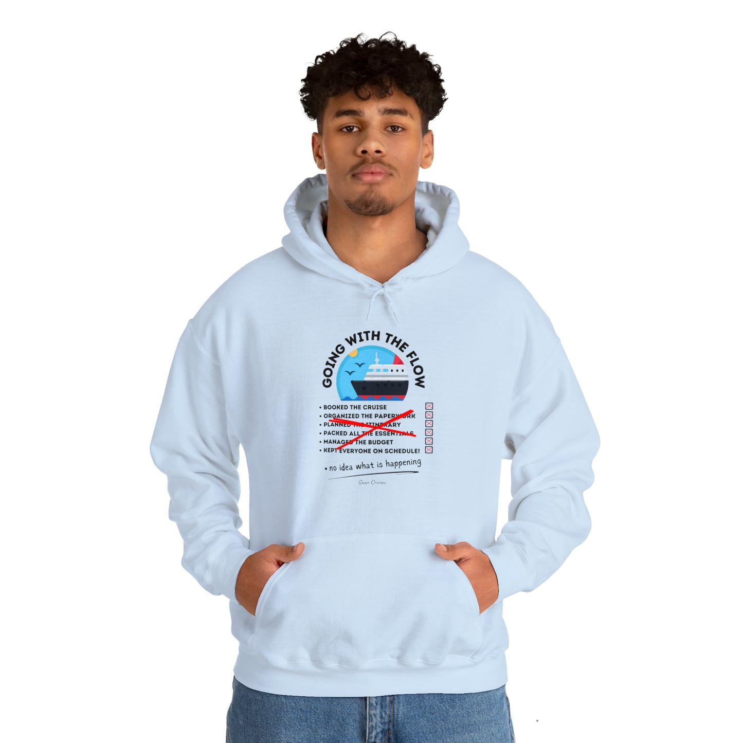 I'm Going With the Flow - UNISEX Hoodie (UK)