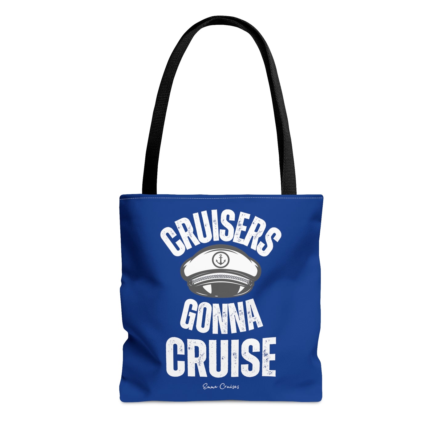 Cruisers Gonna Cruise - Bag