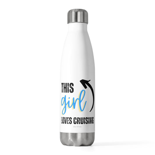 This Girl Loves Cruising - Bottle