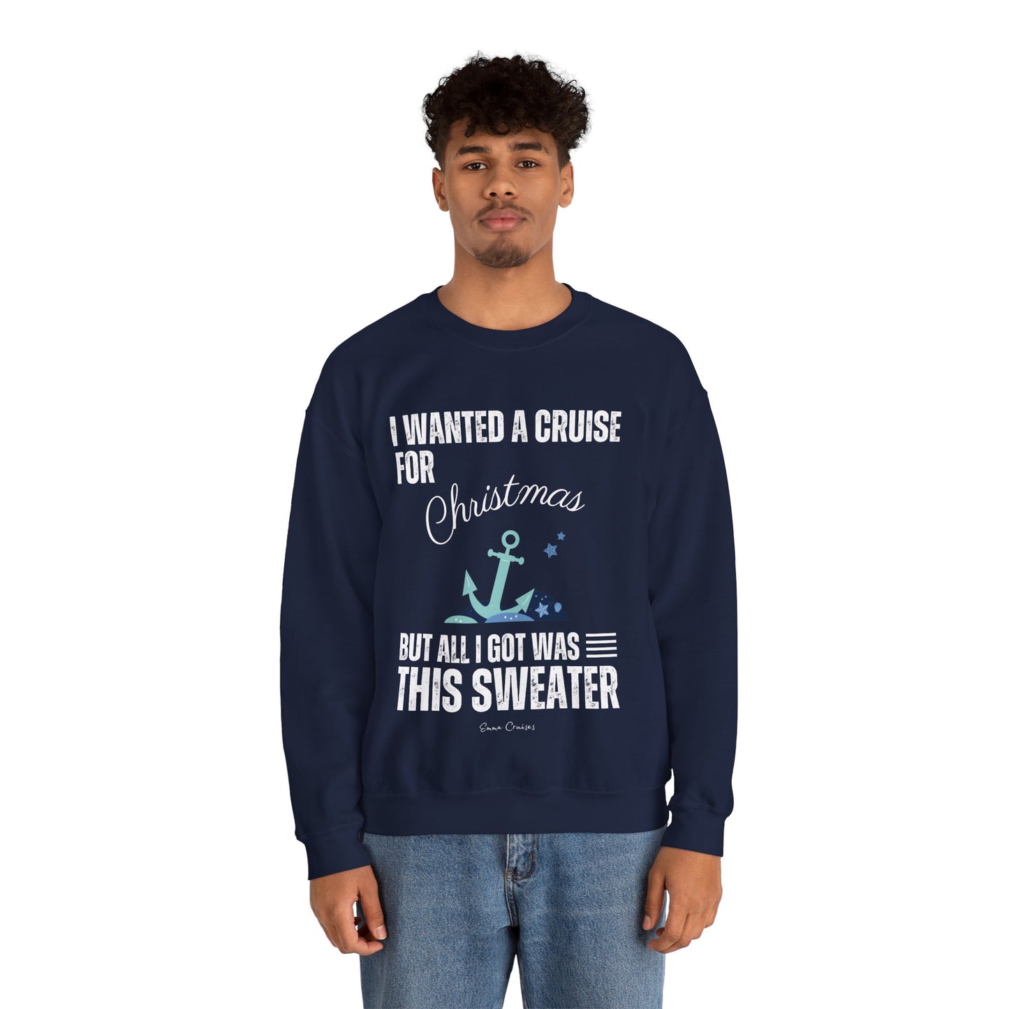 Quería un crucero para Navidad - Sudadera UNISEX Crewneck