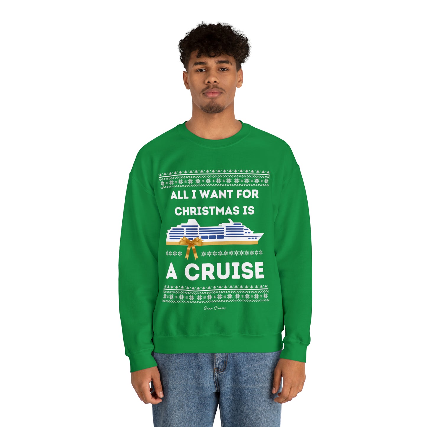 All I Want for Christmas - UNISEX Crewneck Sweatshirt (UK)