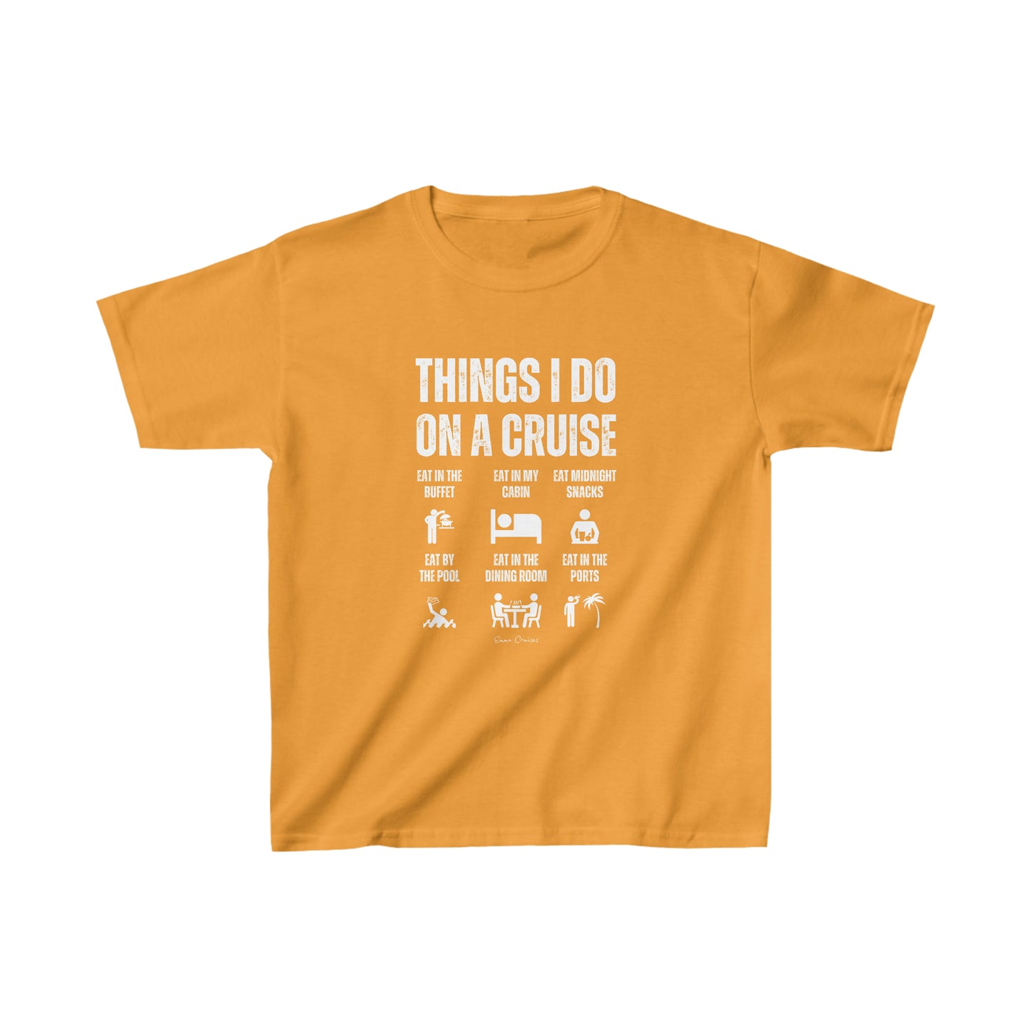 Things I Do on a Cruise - Kids UNISEX T-Shirt