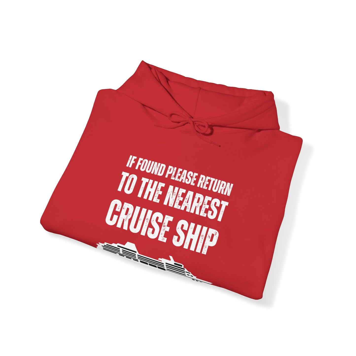Return to Cruise Ship - UNISEX Hoodie