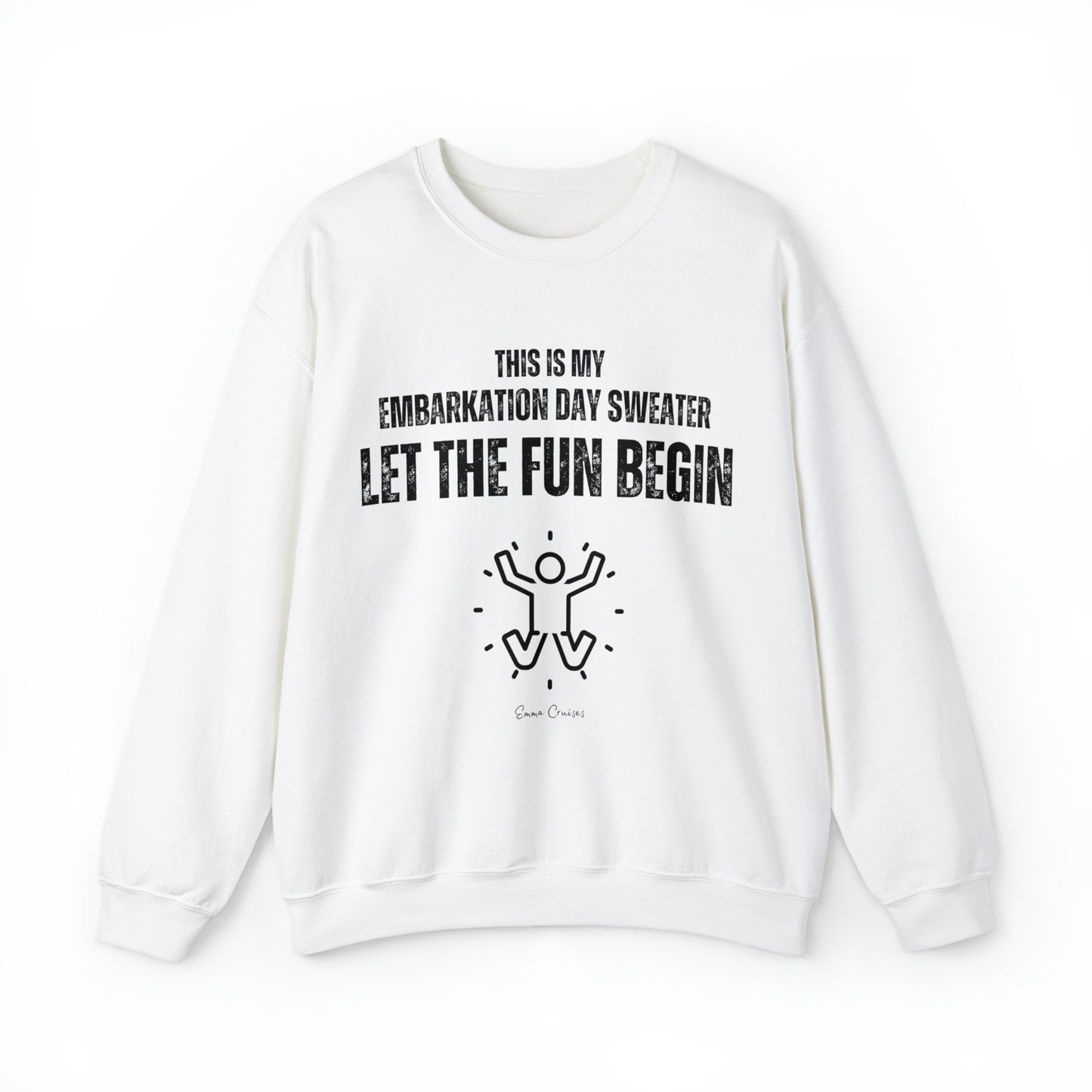 This is My Embarkation Day Sweater - UNISEX Crewneck Sweatshirt (UK)