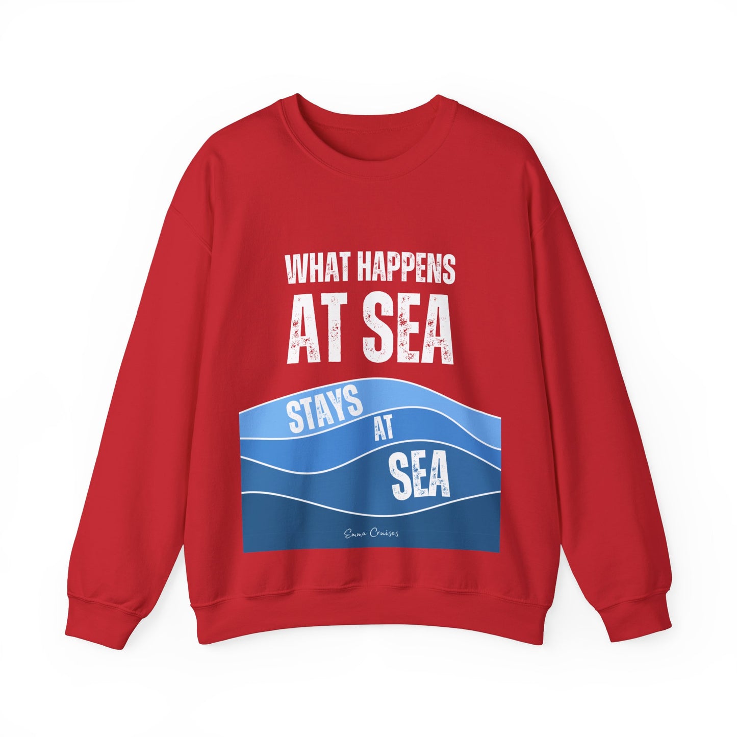 What Happens at Sea - UNISEX Crewneck Sweatshirt (UK)