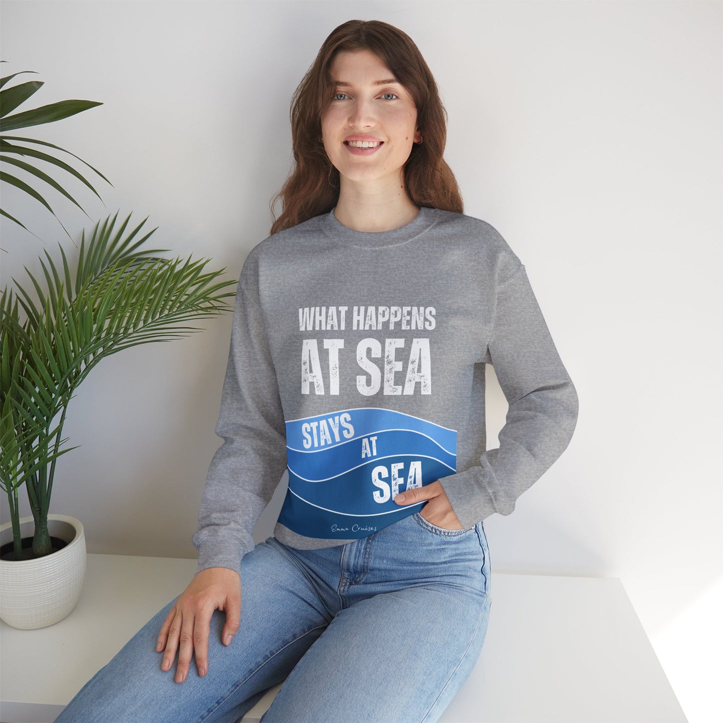 What Happens at Sea - UNISEX Crewneck Sweatshirt