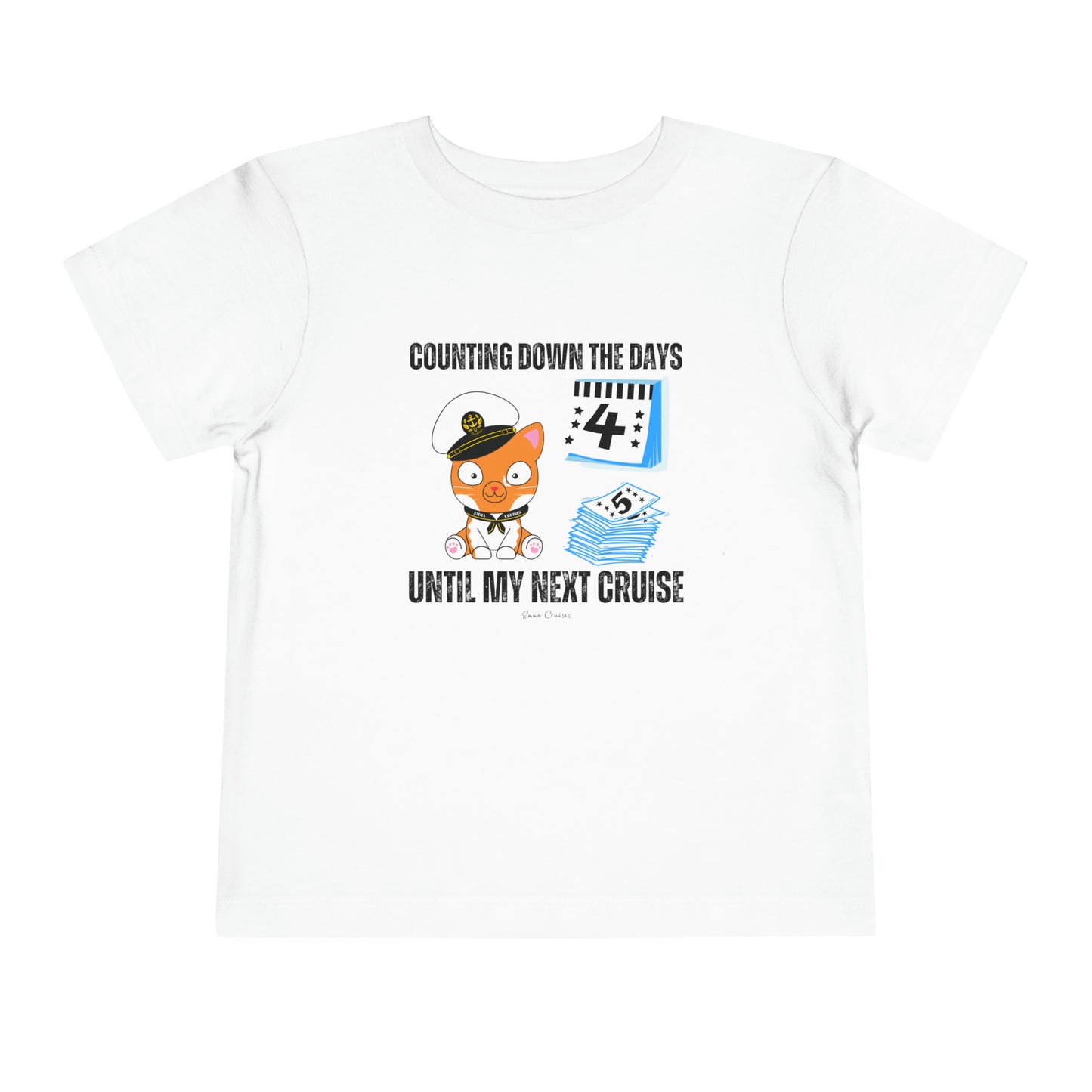 Counting Down the Days - Toddler UNISEX T-Shirt