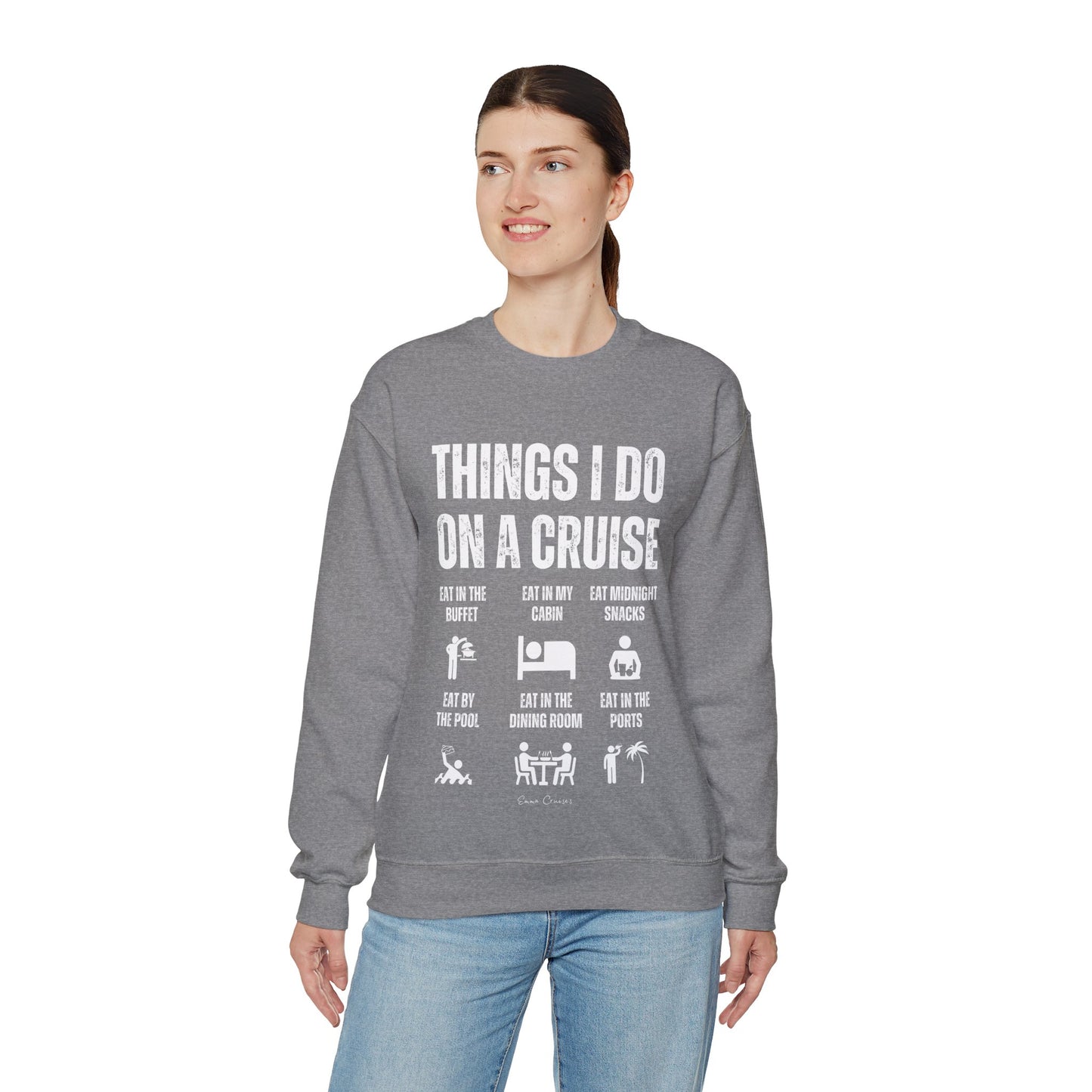 Things I Do on a Cruise - UNISEX Crewneck Sweatshirt (UK)