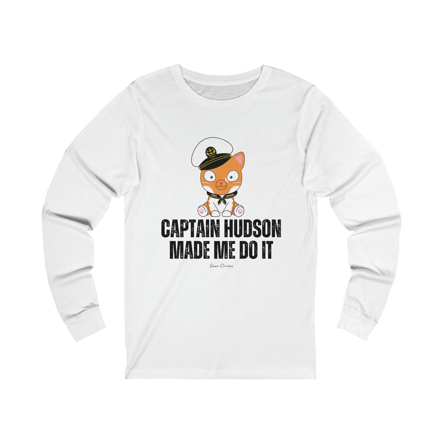 Captain Hudson Made Me Do It - UNISEX T-Shirt