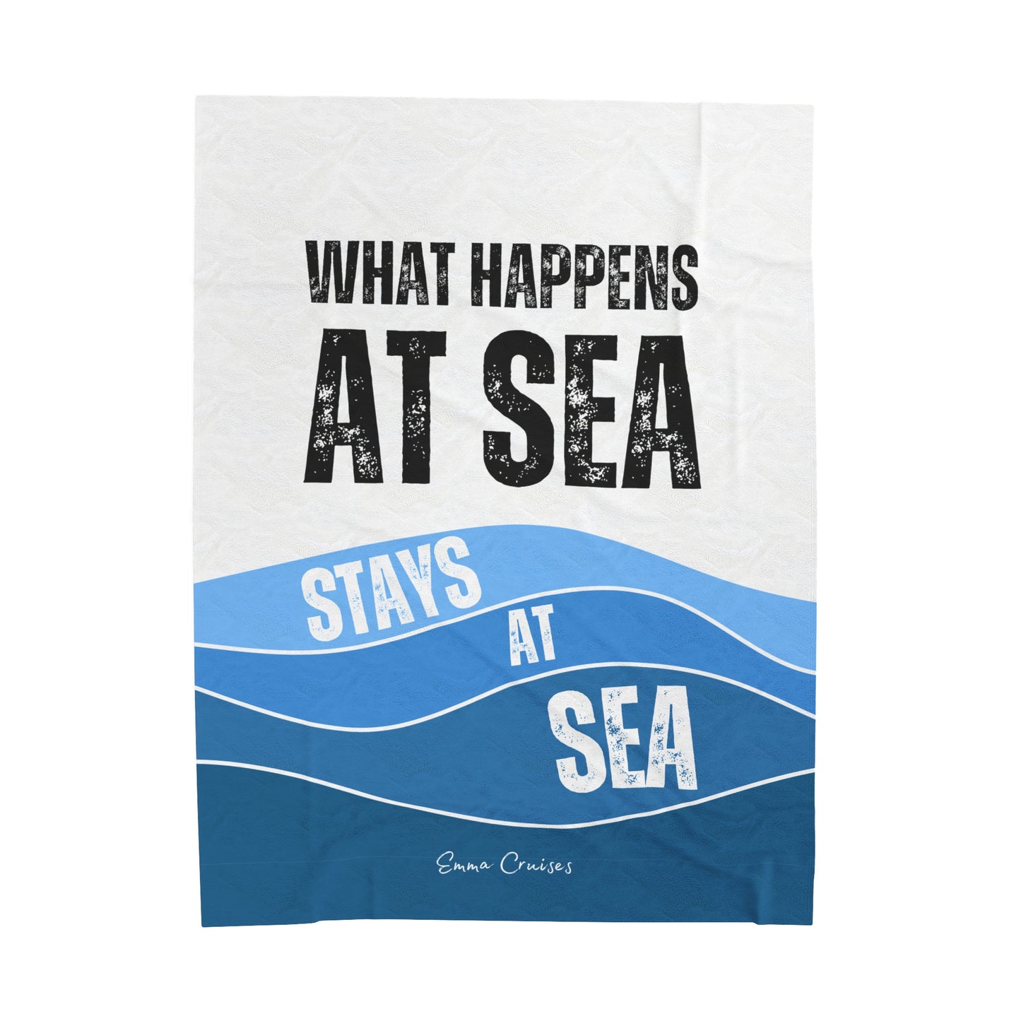 What Happens at Sea - Velveteen Plush Blanket