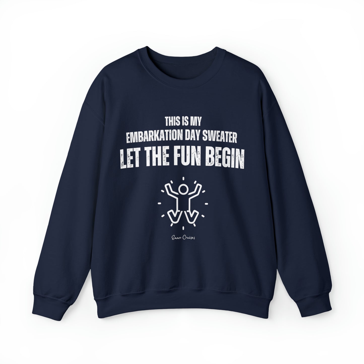 This is My Embarkation Day Sweater - UNISEX Crewneck Sweatshirt (UK)