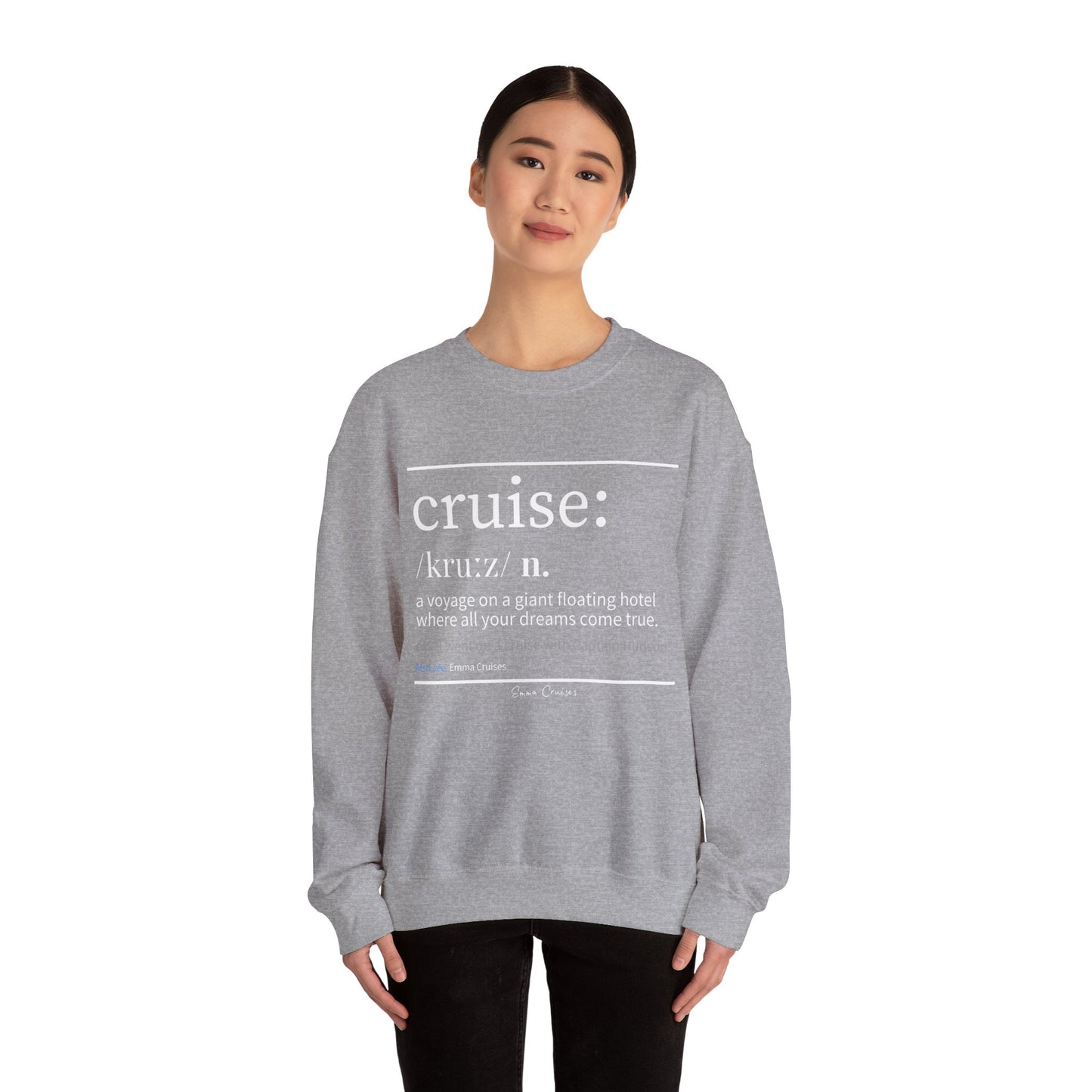 Cruise Definition - UNISEX Crewneck Sweatshirt (UK)