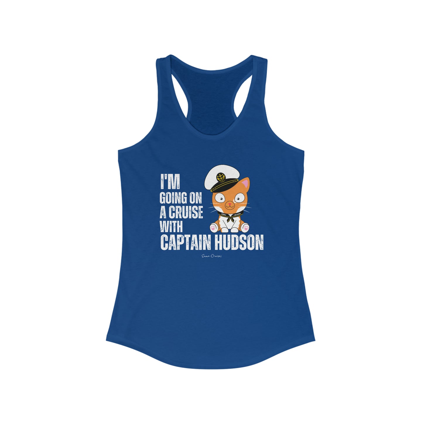 I'm Going on a Cruise With Captain Hudson - Tank Top