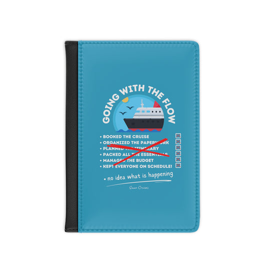 I'm Going With the Flow - Passport Cover