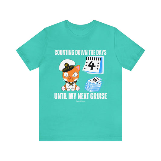 Counting Down the Days - UNISEX T-Shirt (UK)