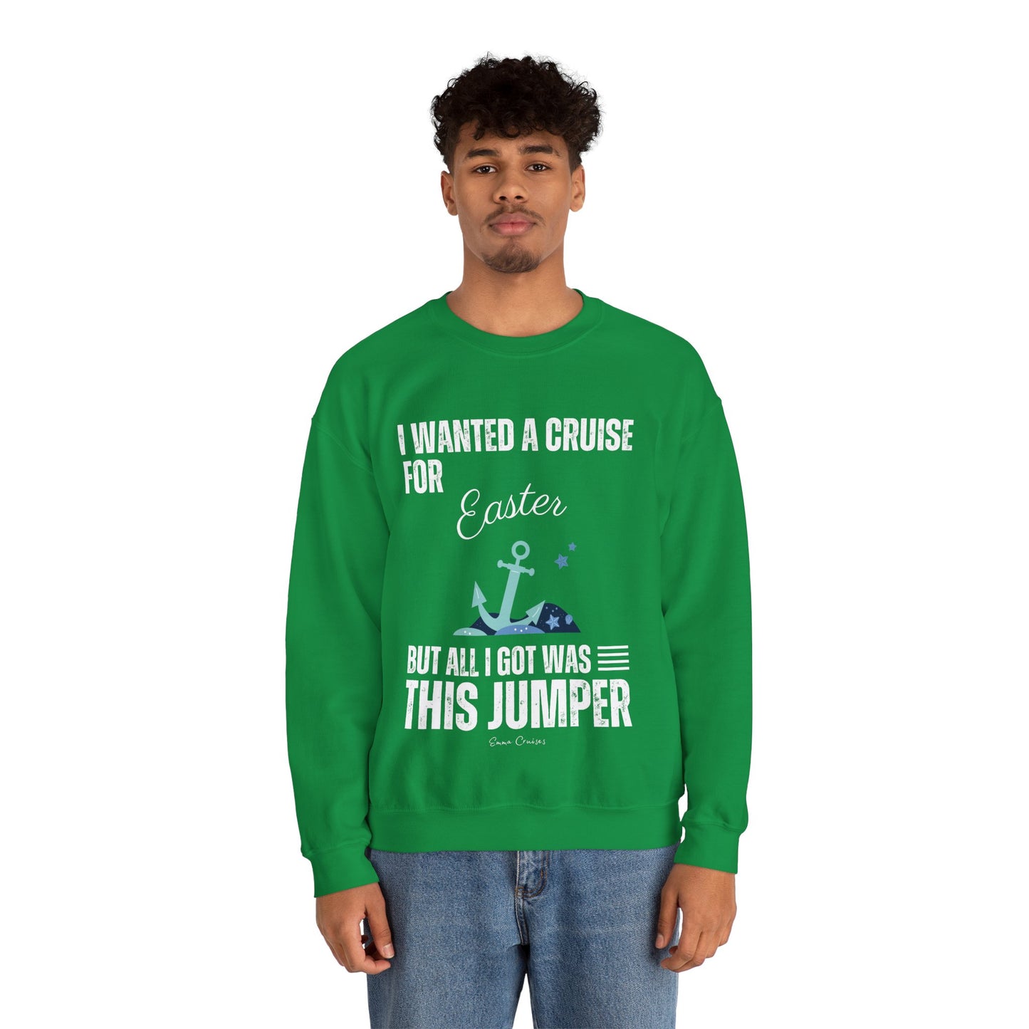 I Wanted a Cruise for Easter - UNISEX Crewneck Sweatshirt