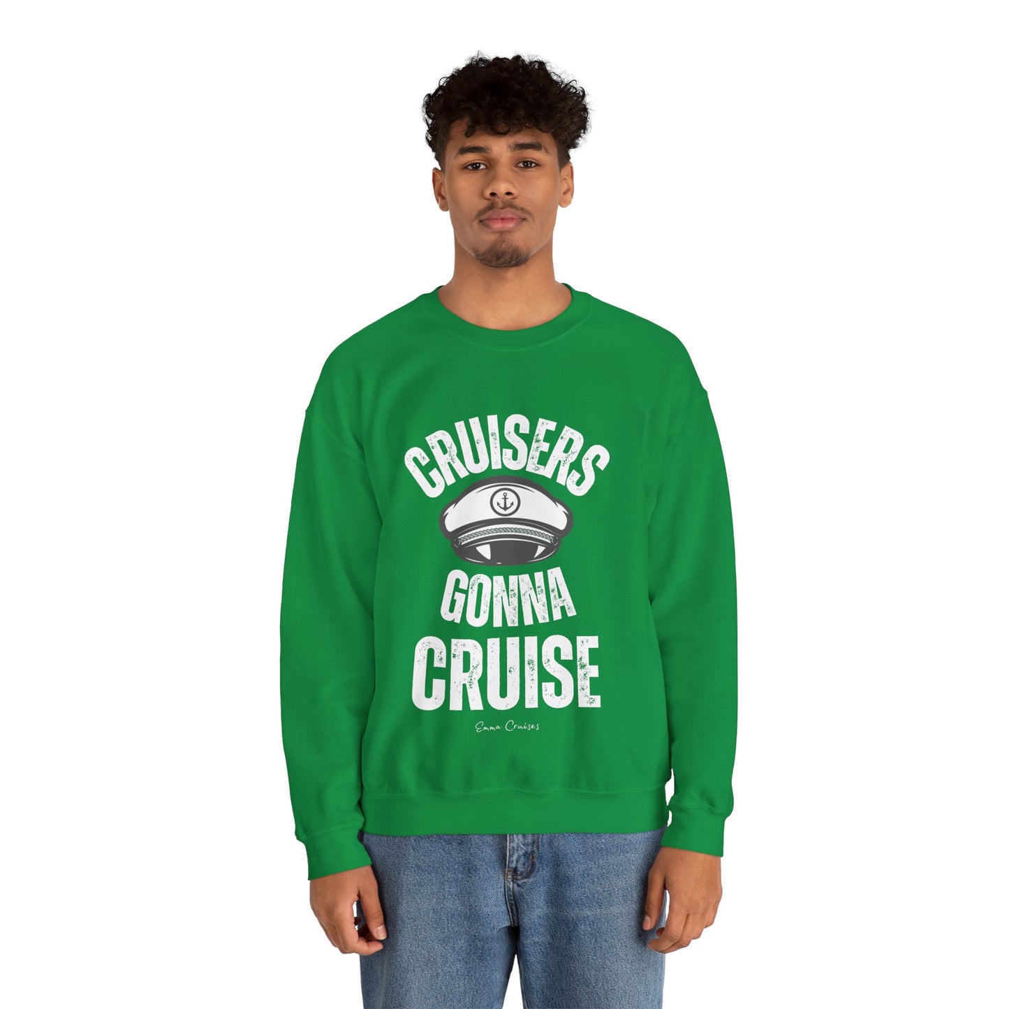 Cruisers Gonna Cruise - UNISEX Crewneck Sweatshirt (UK)