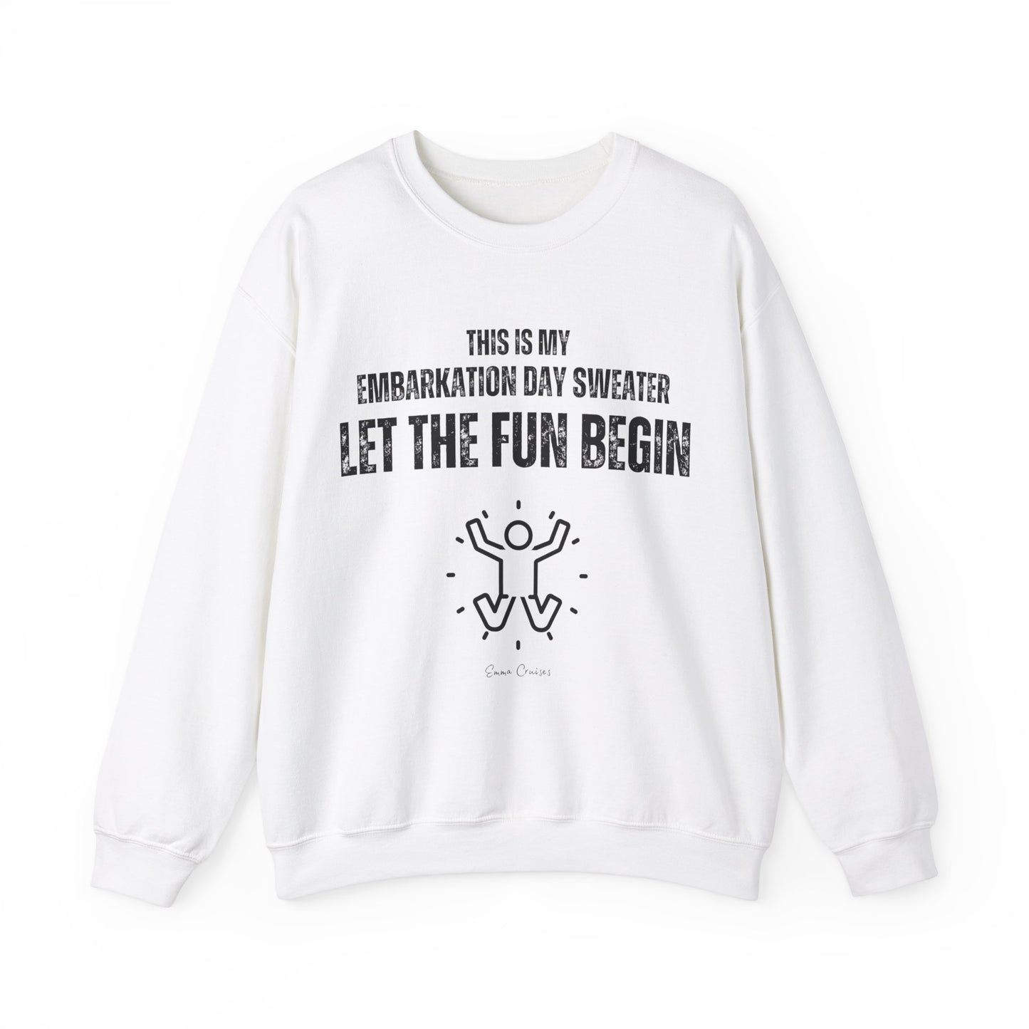 This is My Embarkation Day Sweater - UNISEX Crewneck Sweatshirt