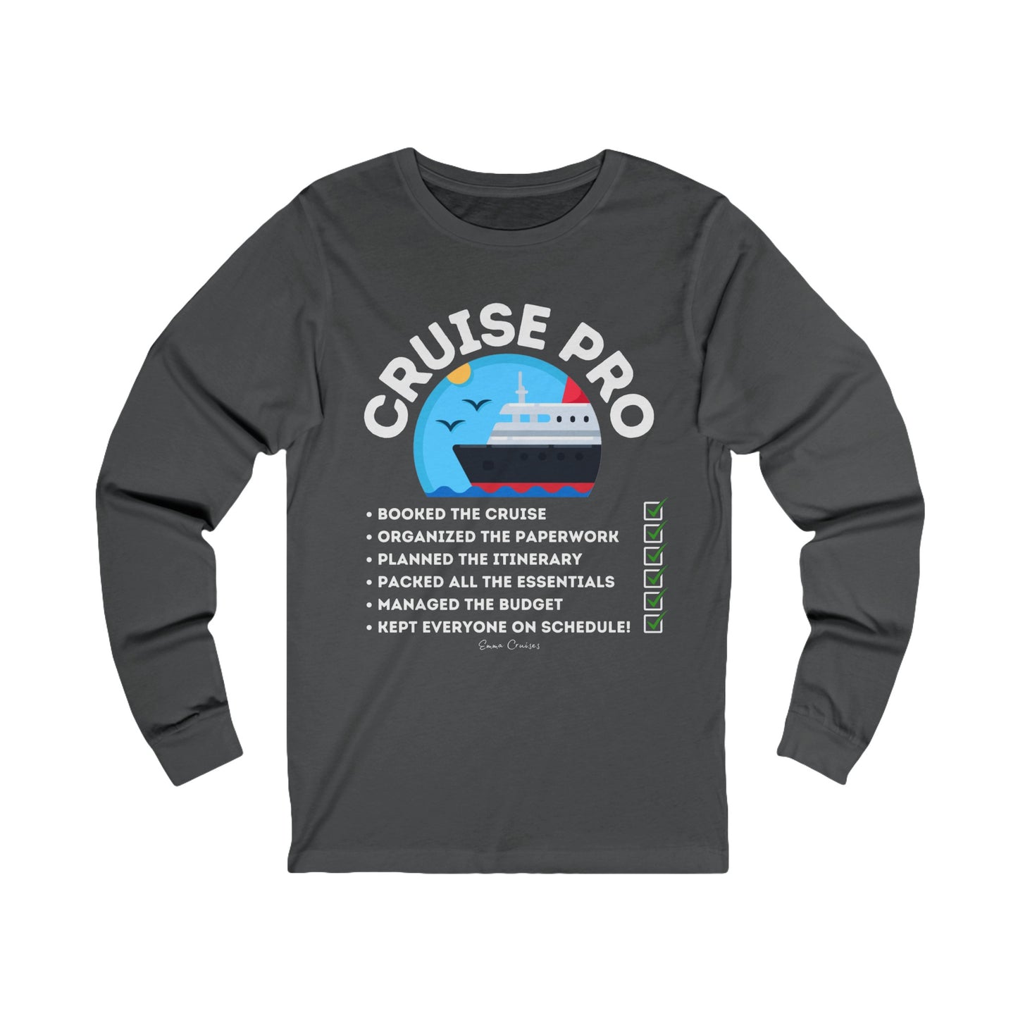 I’m a Cruise Pro - UNISEX T-Shirt (UK)