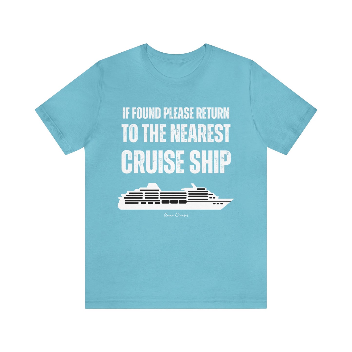 Return to Cruise Ship - UNISEX T-Shirt