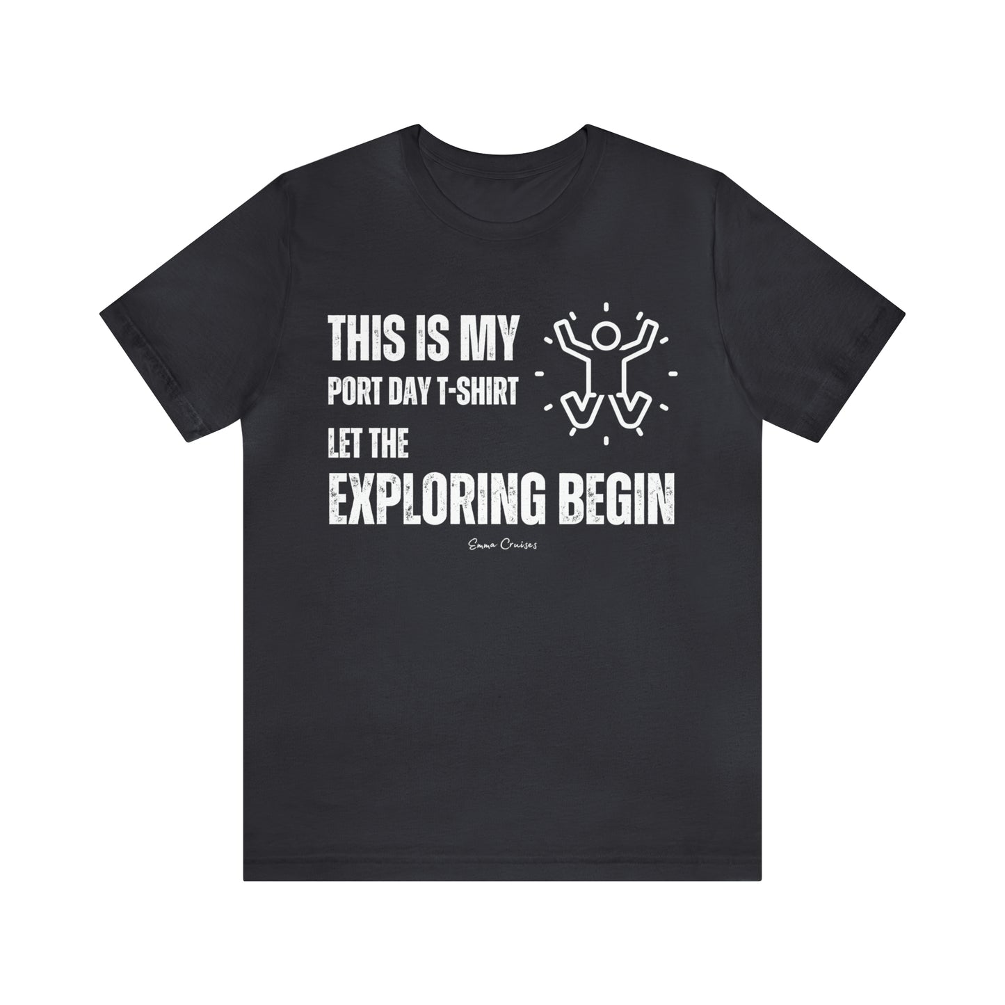 This is My Port Day T-Shirt - UNISEX T-Shirt