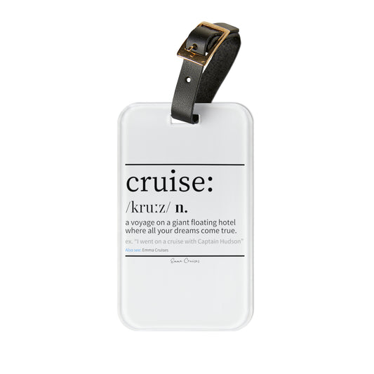 Cruise Definition - Luggage Tag