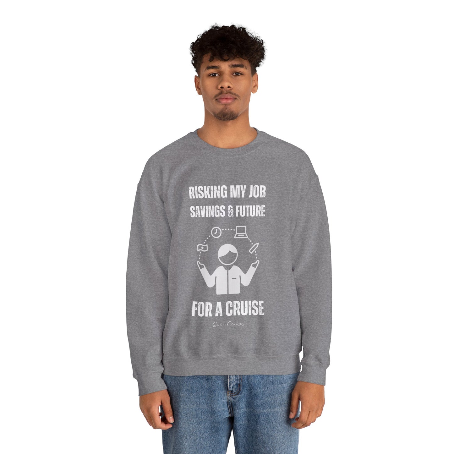 Risking Everything for a Cruise - UNISEX Crewneck Sweatshirt (UK)