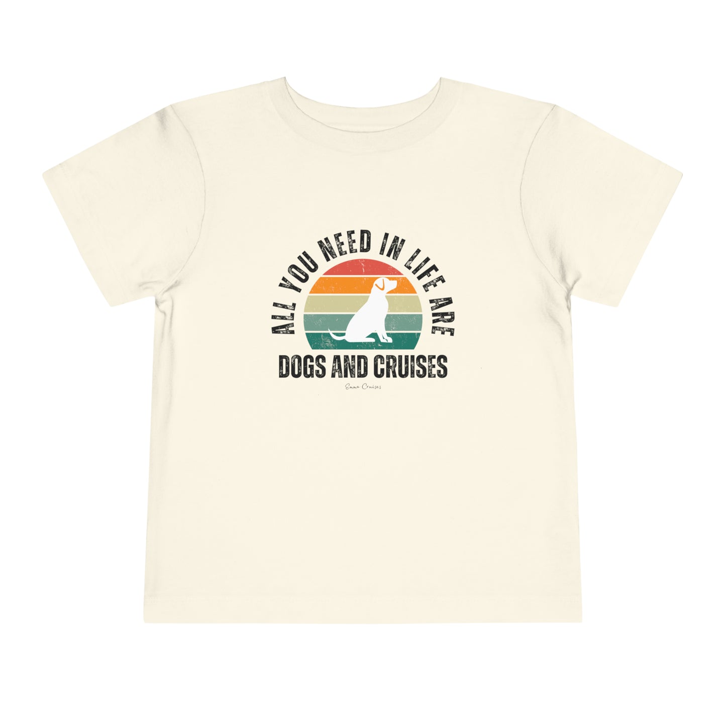 Dogs and Cruises - Toddler UNISEX T-Shirt