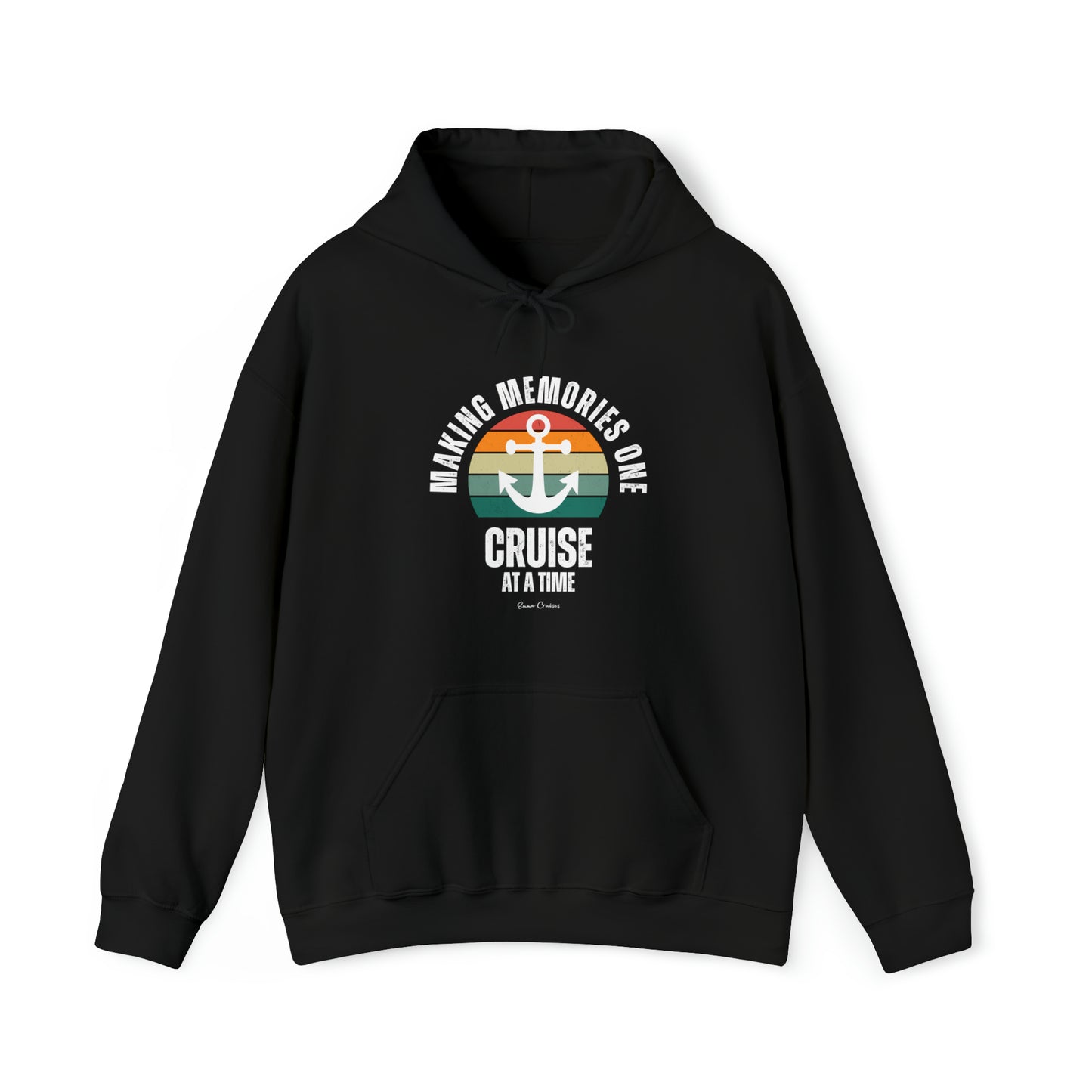 Making Memories One Cruise at a Time - UNISEX Hoodie