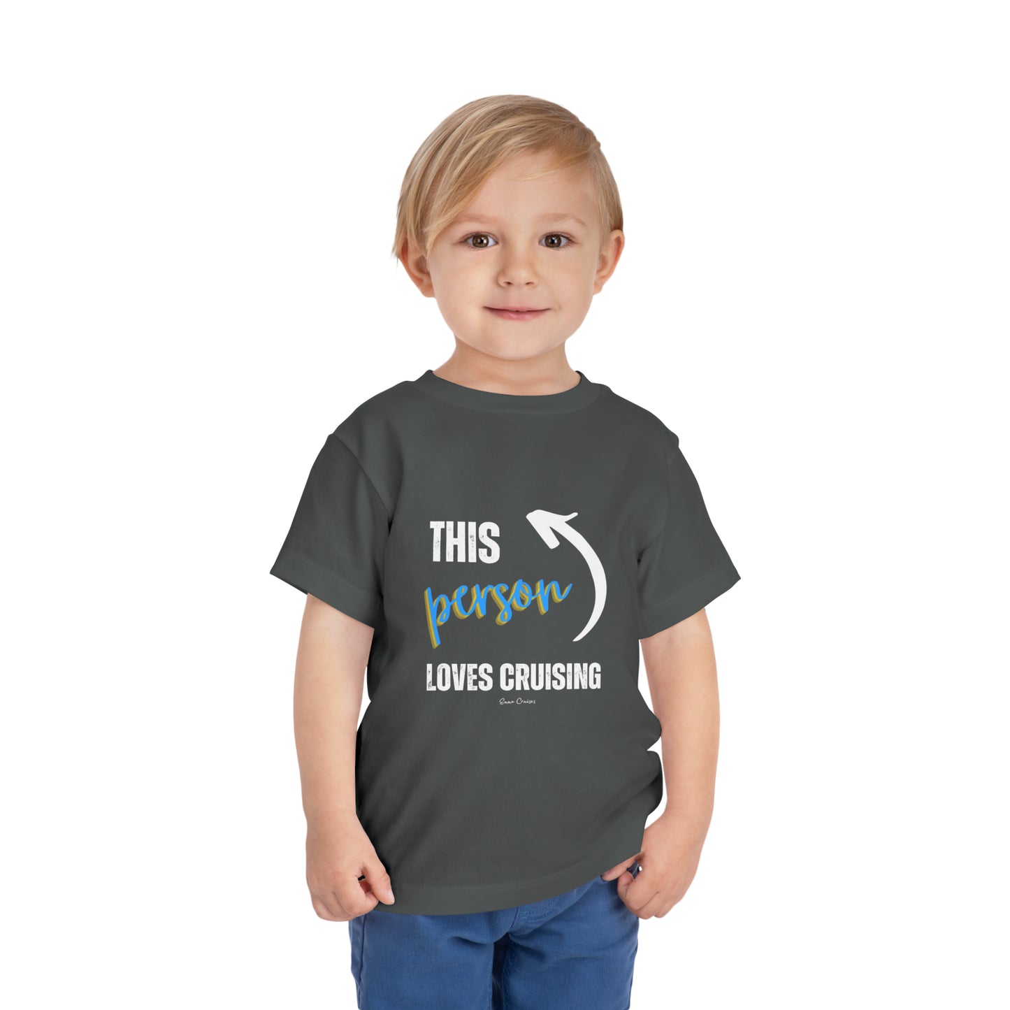 This Person Loves Cruising - Toddler UNISEX T-Shirt