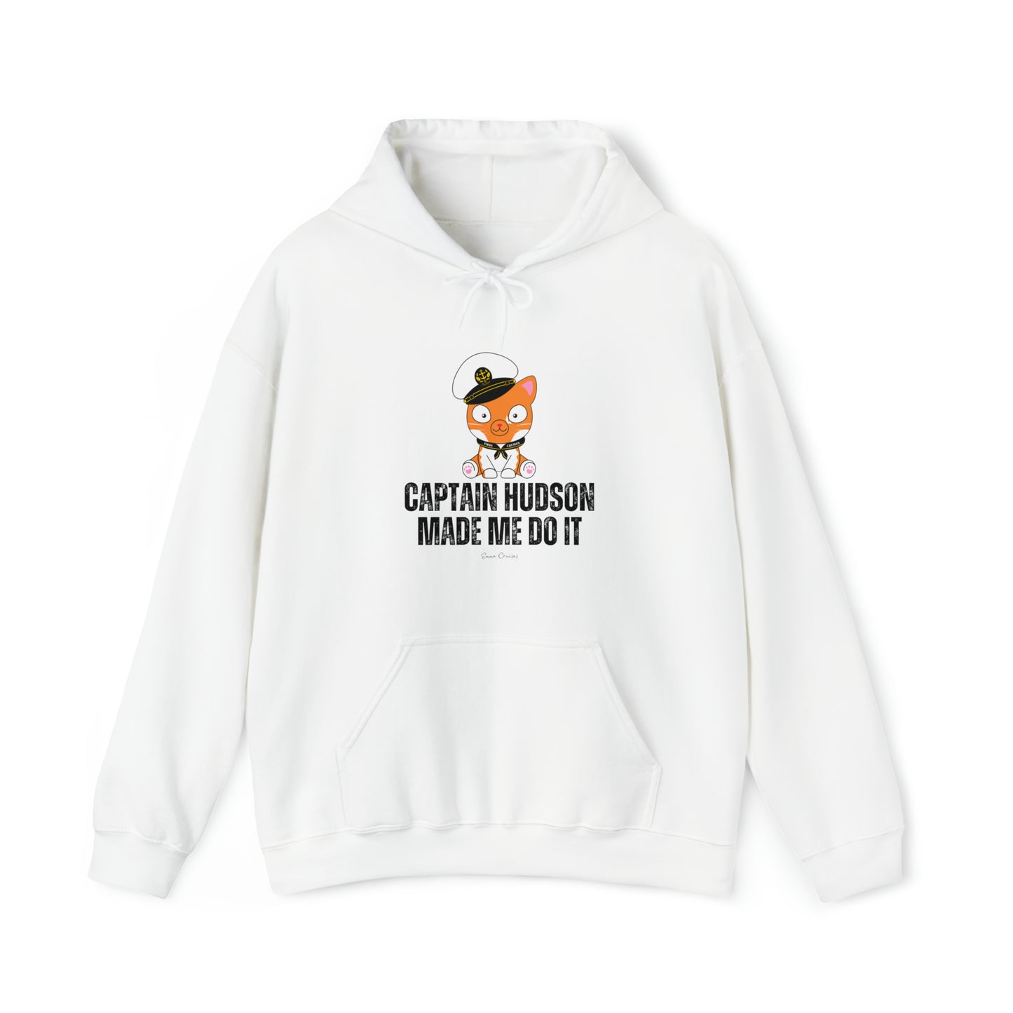 Captain Hudson Made Me Do It - UNISEX Hoodie (UK)