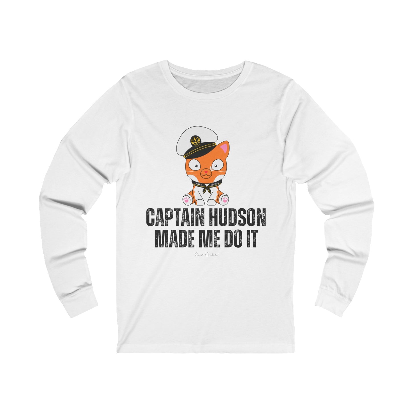 Captain Hudson Made Me Do It - UNISEX T-Shirt (UK)