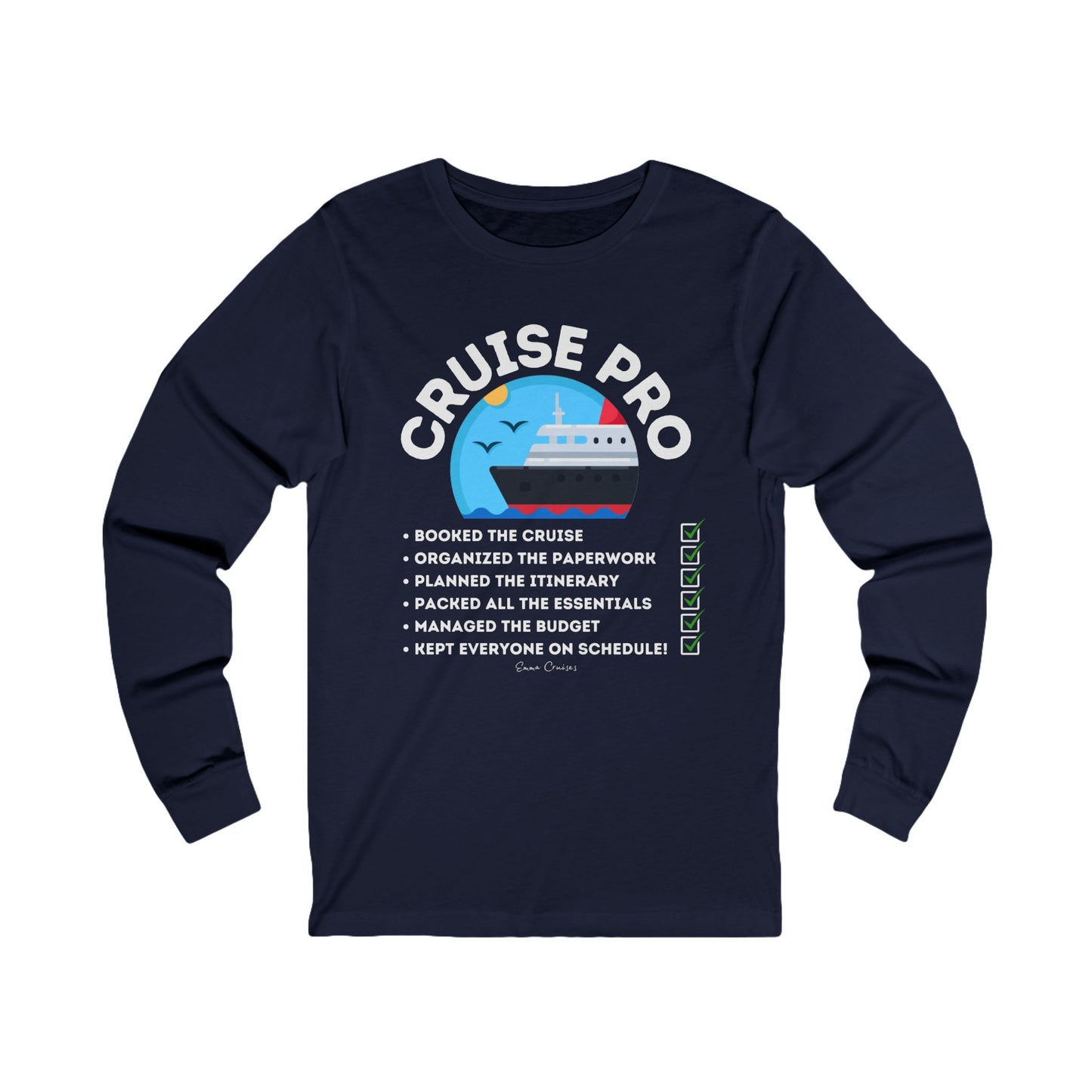 I’m a Cruise Pro - UNISEX T-Shirt