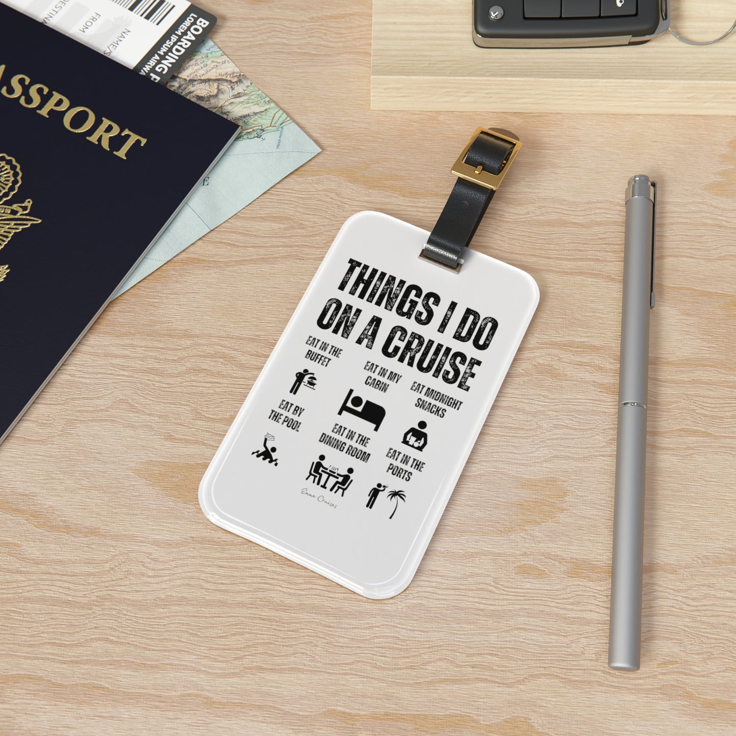 Things I Do on a Cruise - Luggage Tag