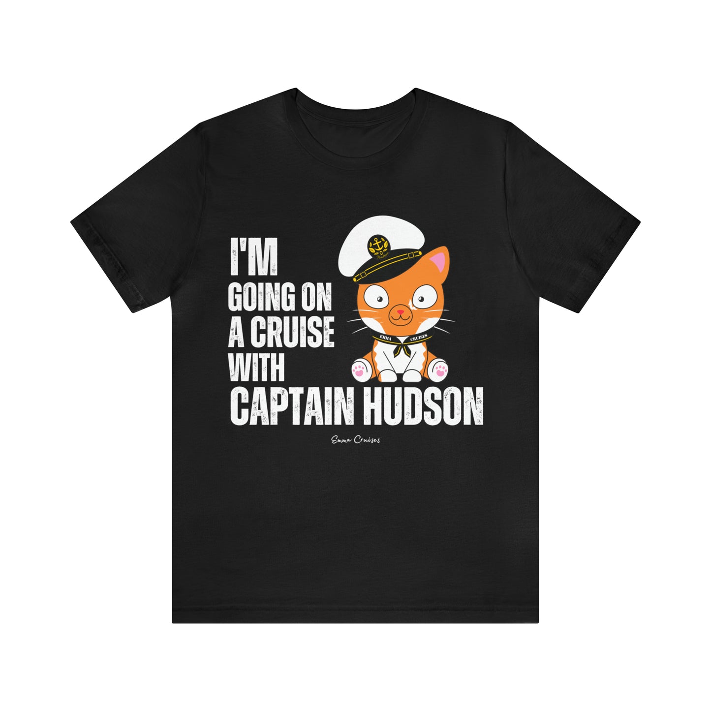 Voy a un crucero con el Capitán Hudson - Camiseta UNISEX