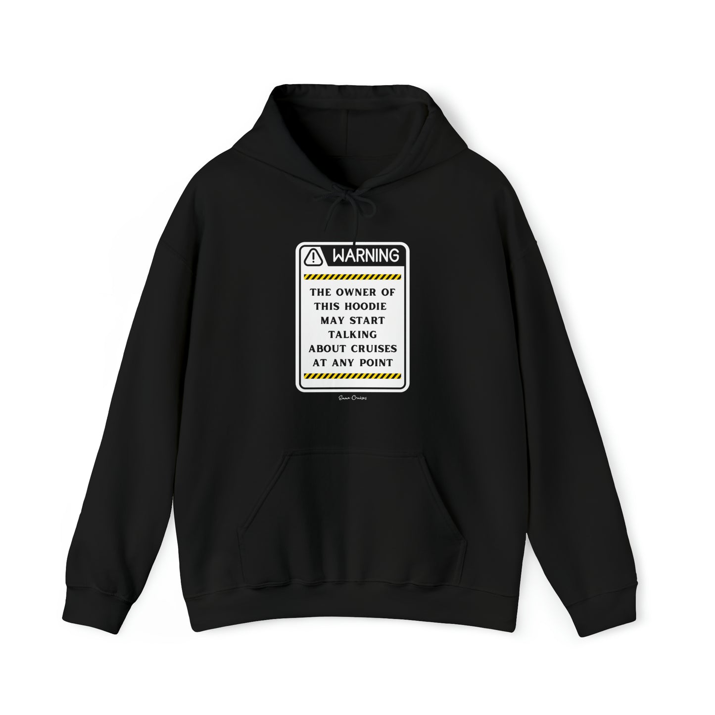 May Start Talking About Cruises - UNISEX Hoodie (UK)