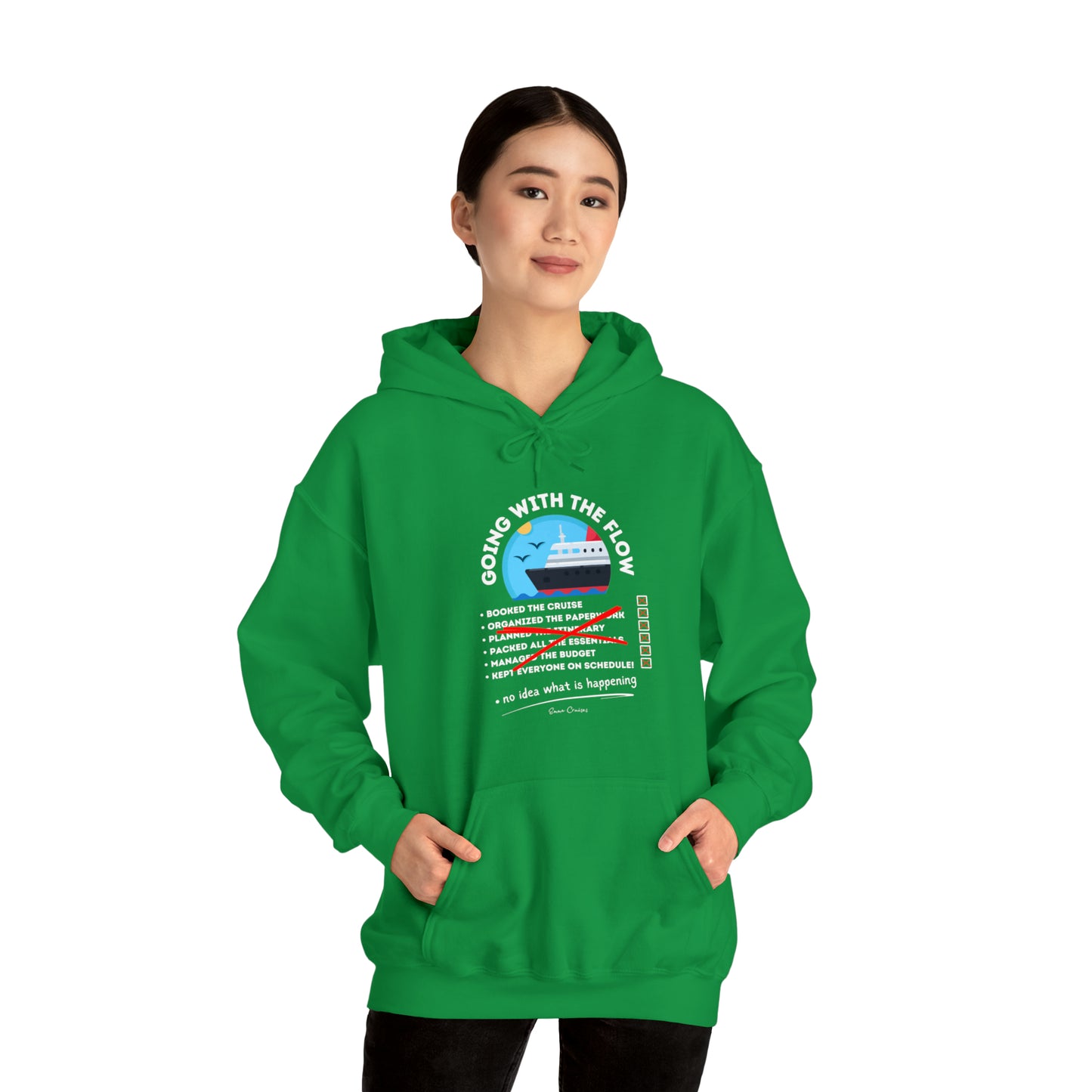 I'm Going With the Flow - UNISEX Hoodie