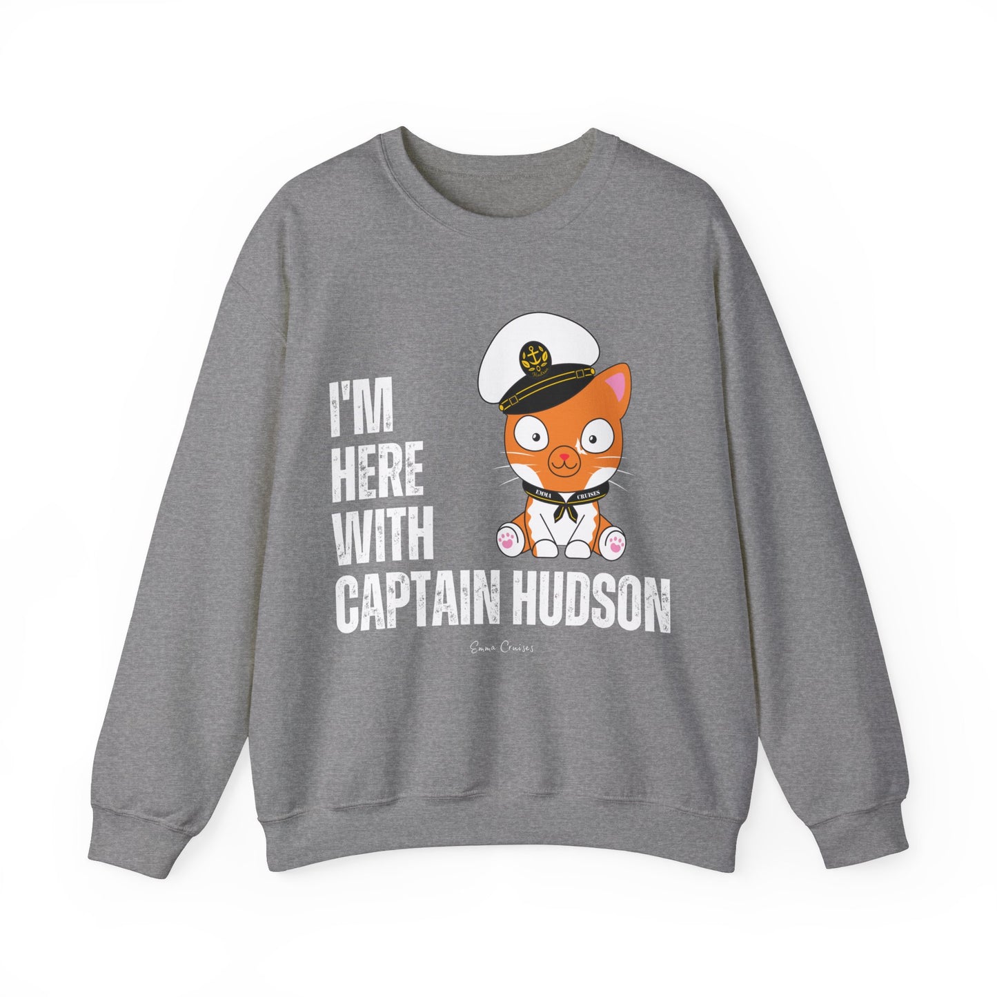 I'm With Captain Hudson - UNISEX Crewneck Sweatshirt