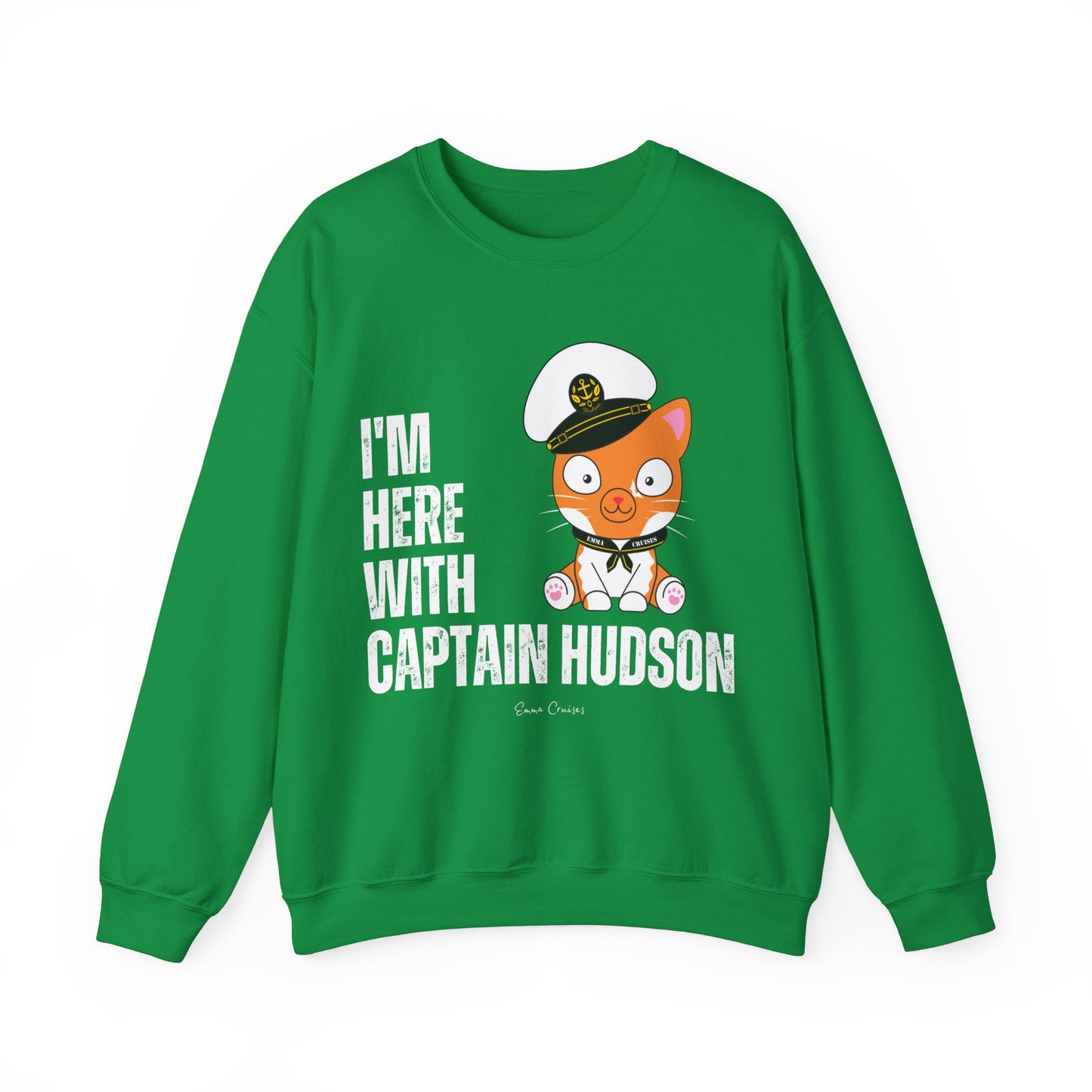 I'm With Captain Hudson - UNISEX Crewneck Sweatshirt