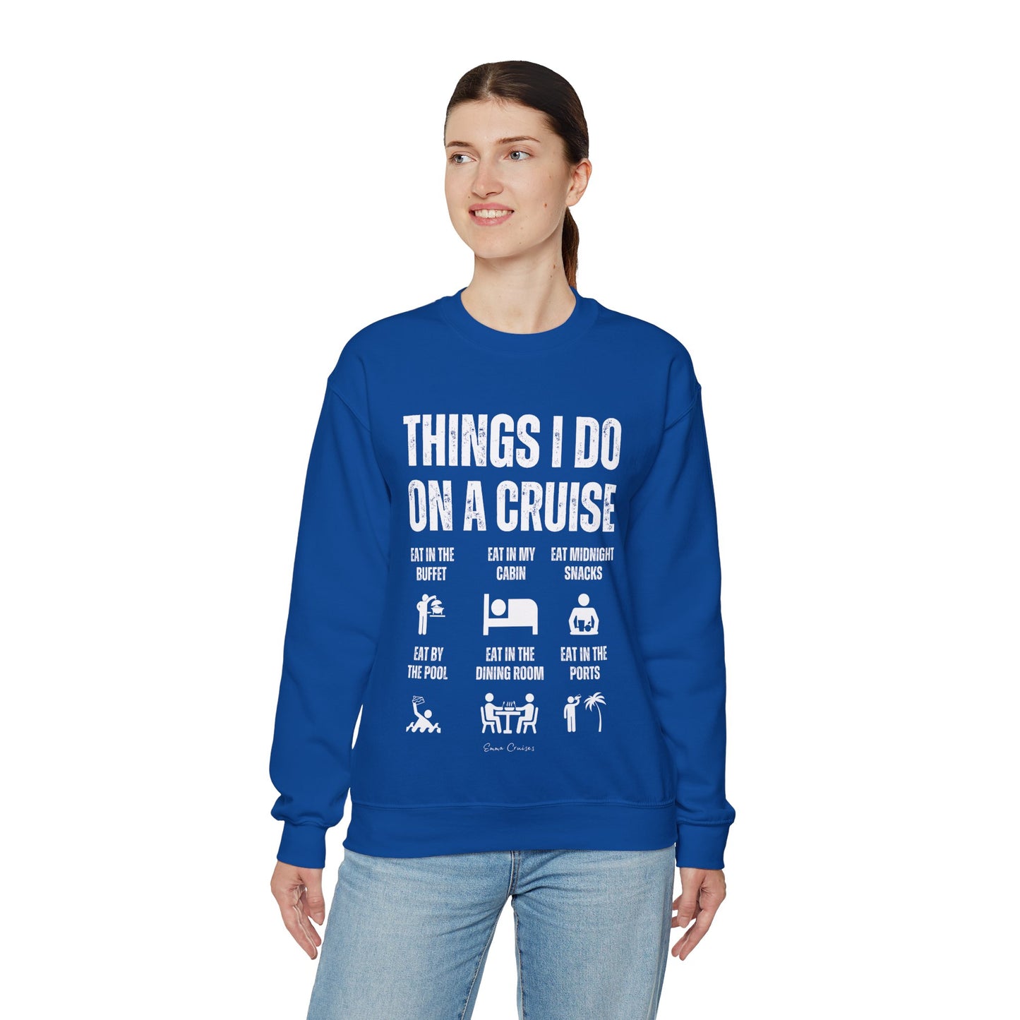 Things I Do on a Cruise - UNISEX Crewneck Sweatshirt (UK)