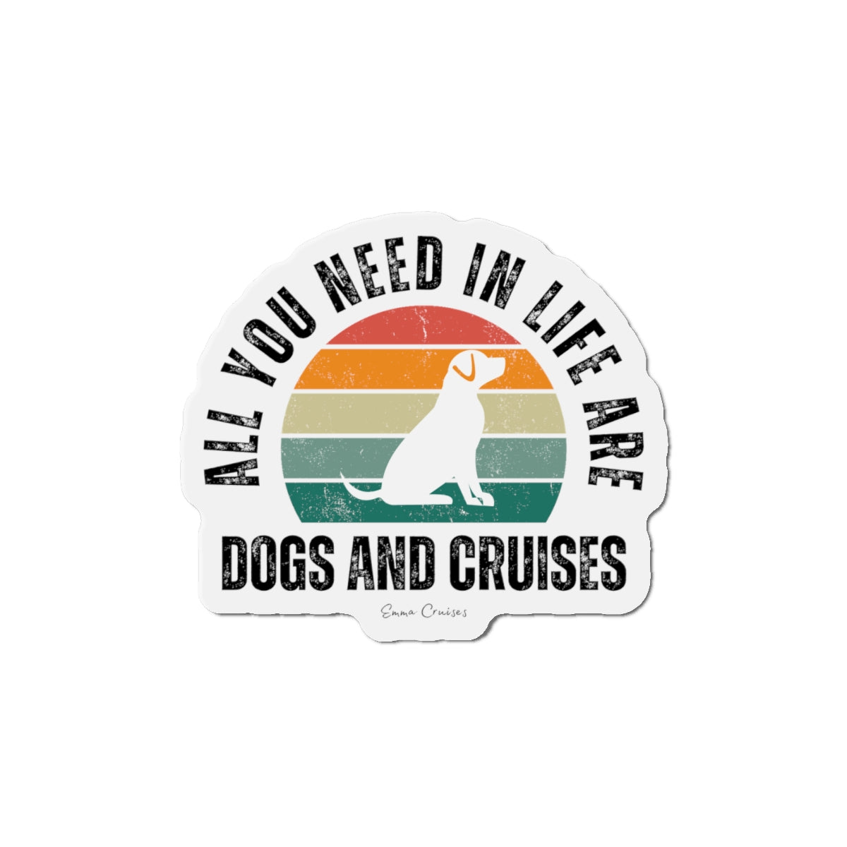 Dogs and Cruises - Magnet