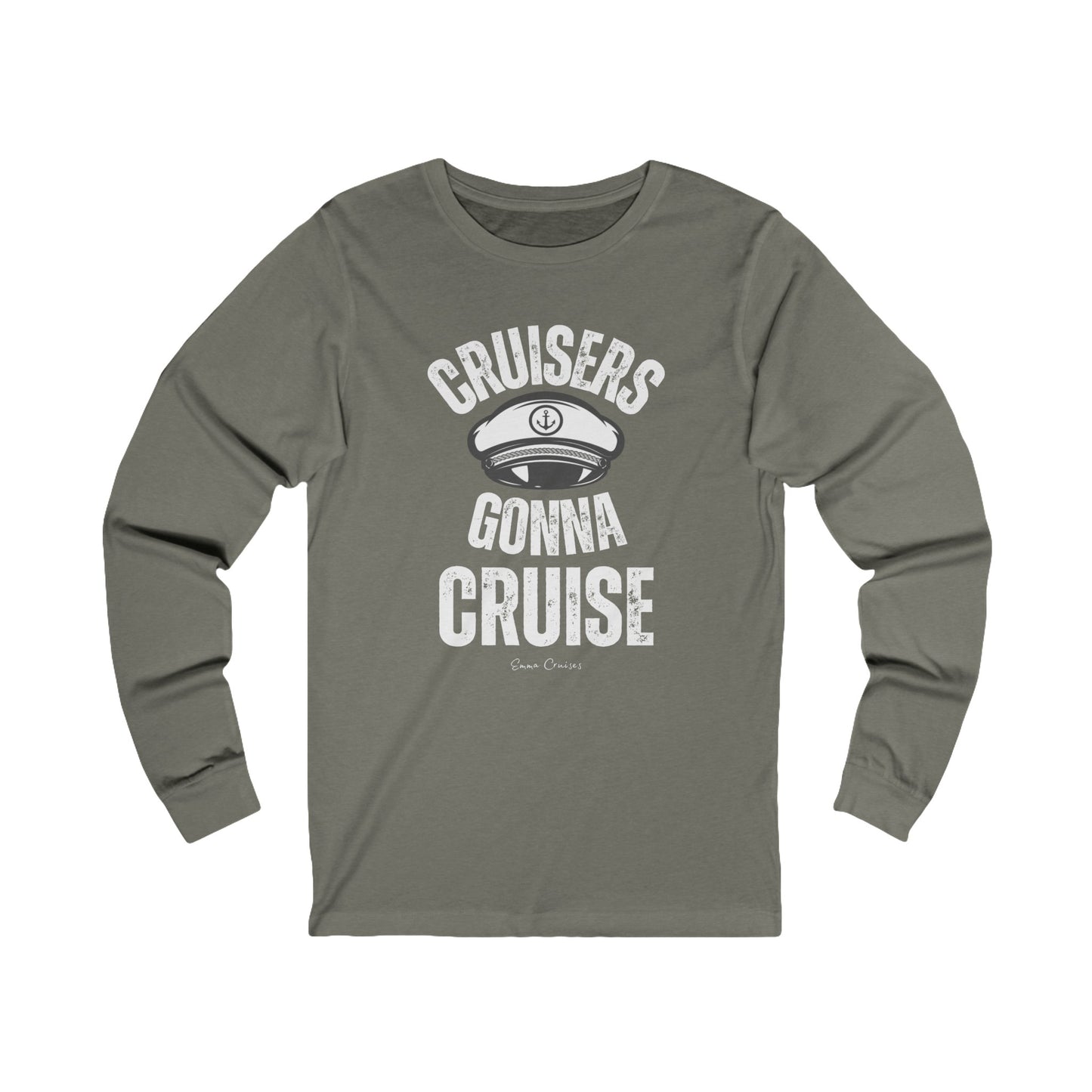 Cruisers Gonna Cruise - UNISEX T-Shirt